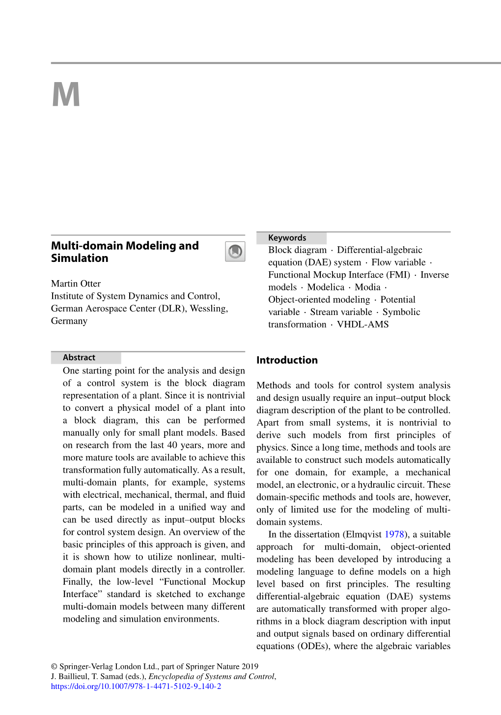 Multi-Domain Modeling and Simulation Have Been Eliminated and All Derivatives Are Language Is Accompanied with the Model- Explicitly Solved For