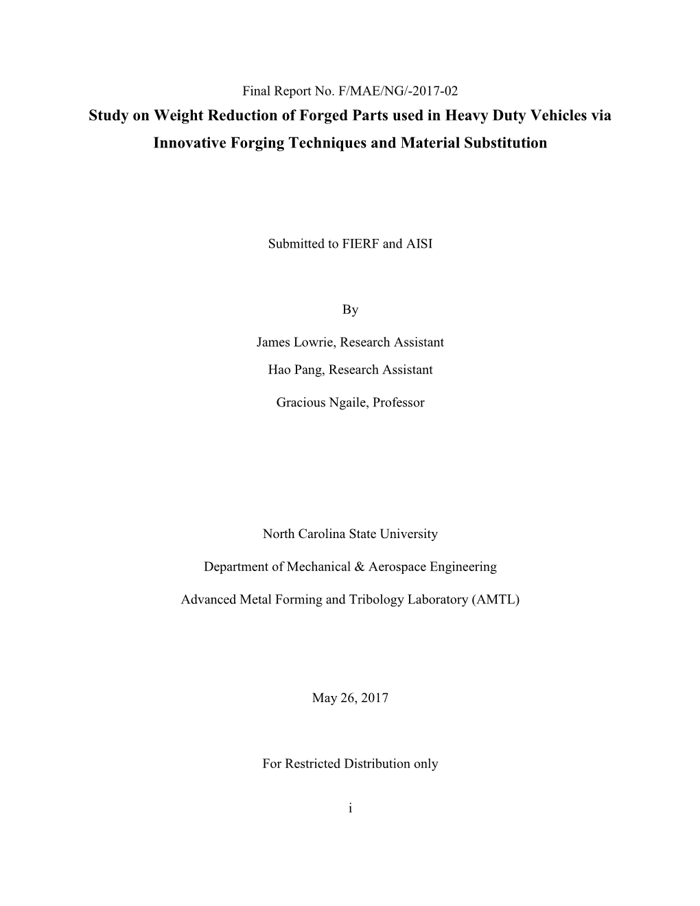 Study on Weight Reduction of Forged Parts Used in Heavy Duty Vehicles Via Innovative Forging Techniques and Material Substitution