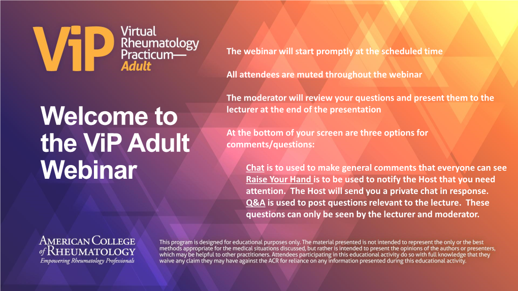 Welcome to the Vip Adult Webinar