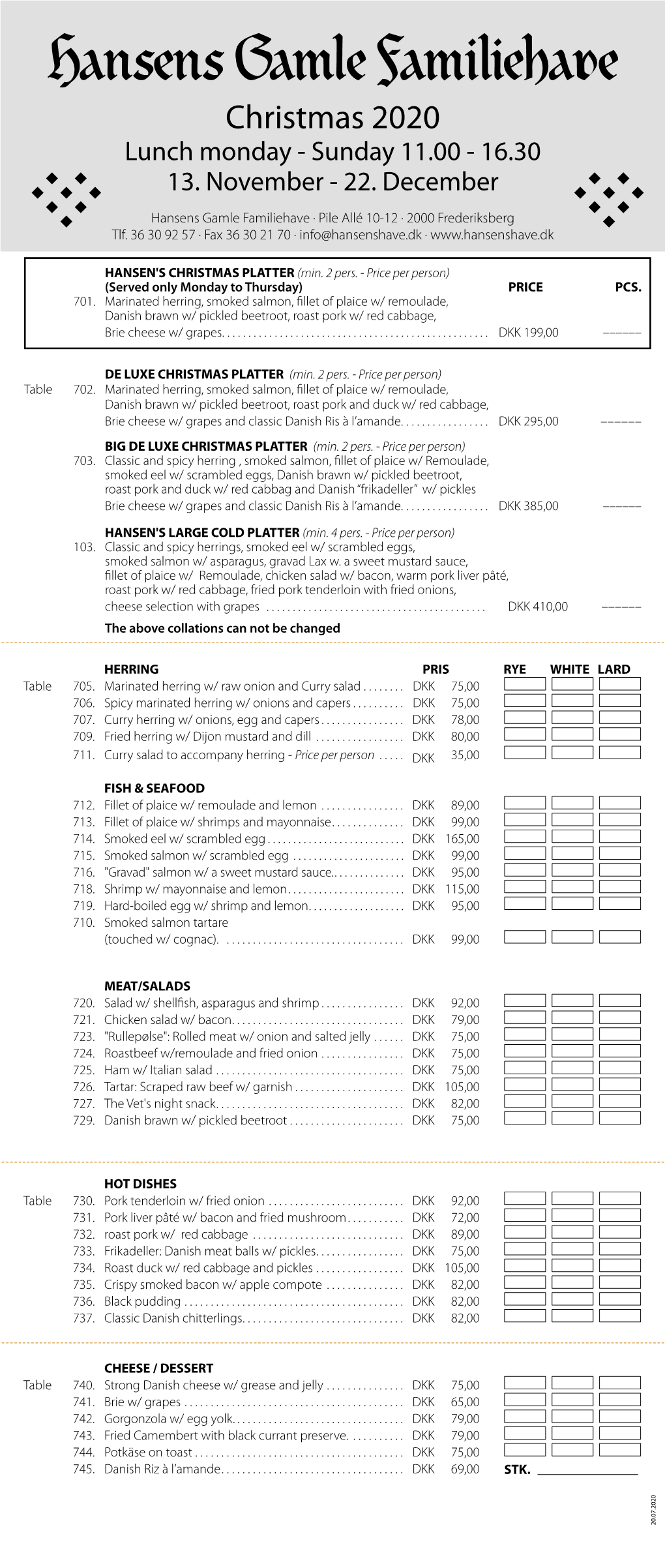 Christmas 2020 Lunch Monday - Sunday 11.00 - 16.30 13