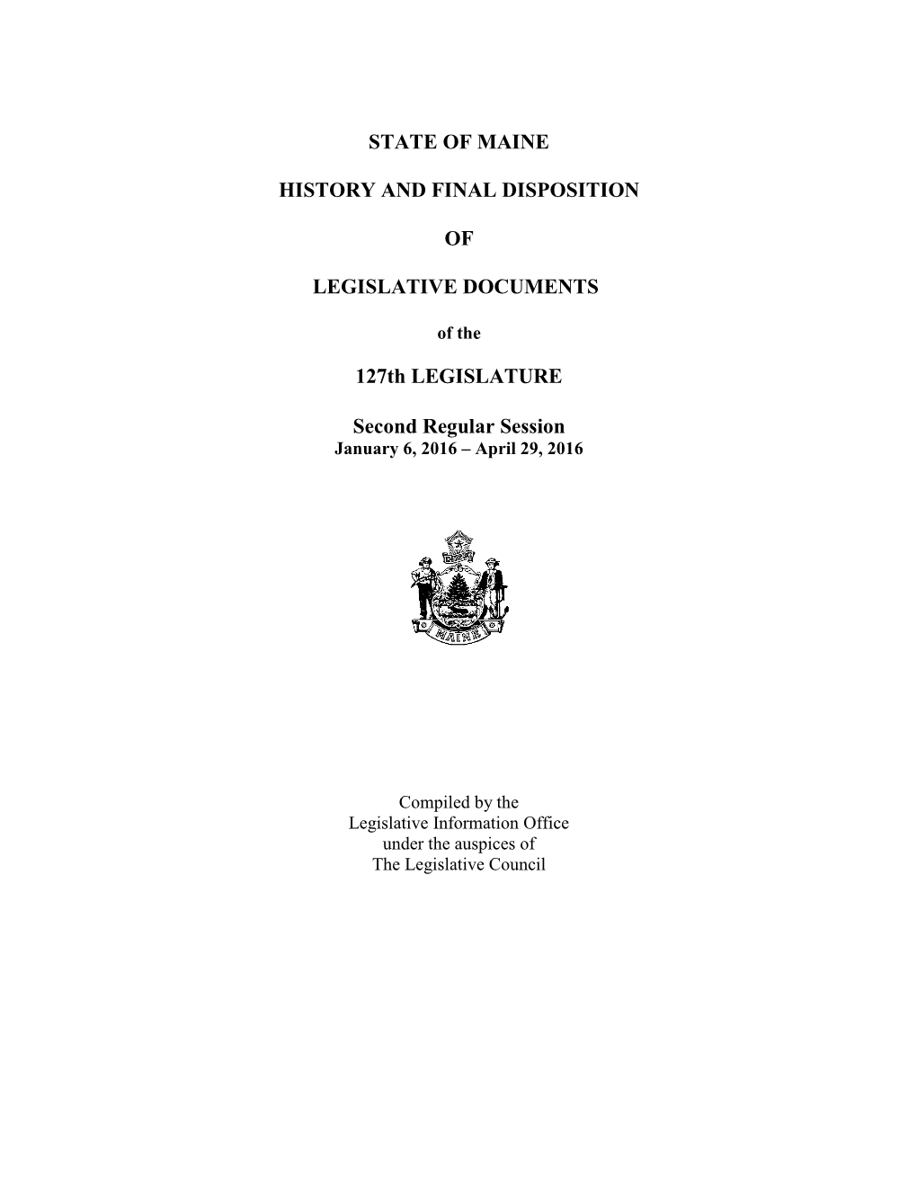 127Th Legislature History and Final Disposition 2Nd