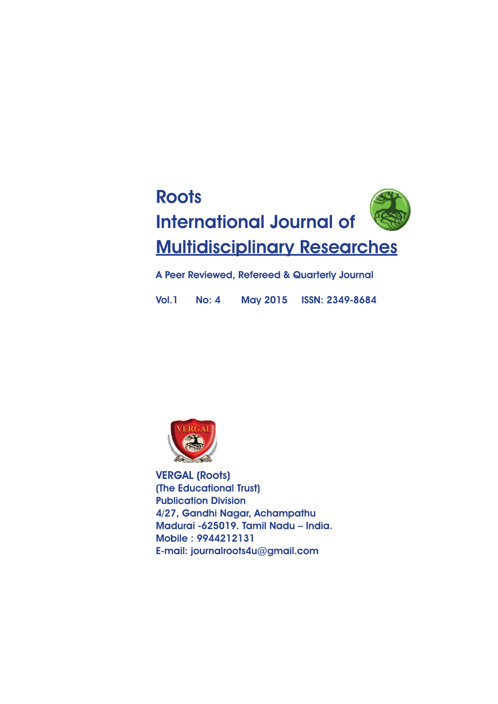 Roots International Journal of Multidisciplinary Researches