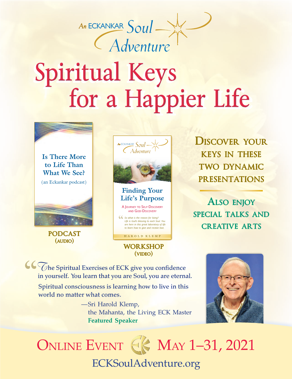 Discover Spiritual Keys for a Happier Life Two Specially Recorded Presentations