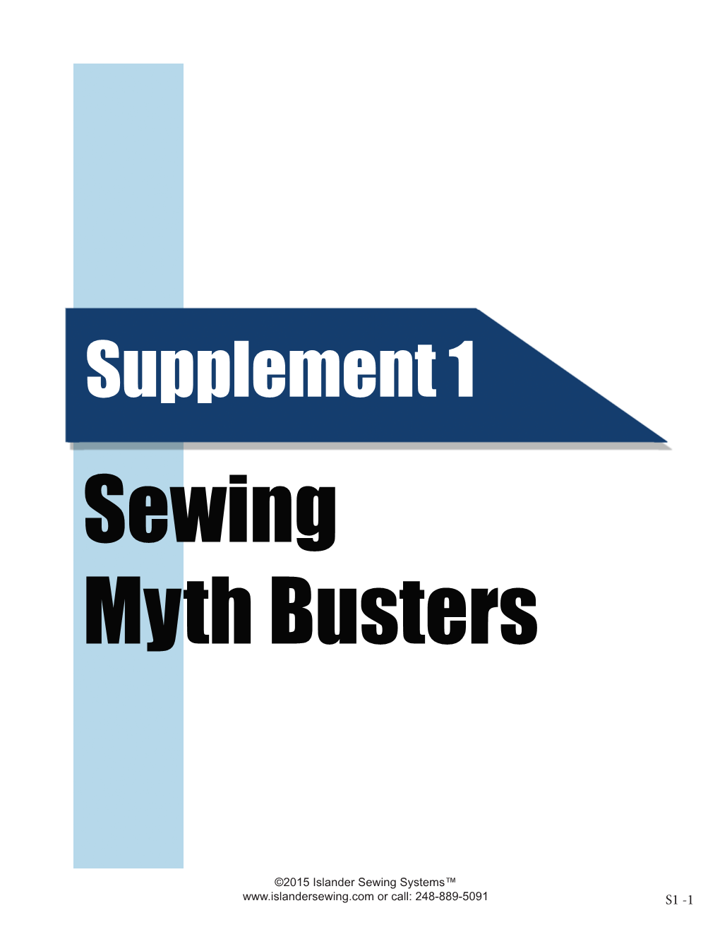 Supplement 1 Sewing Myth Busters