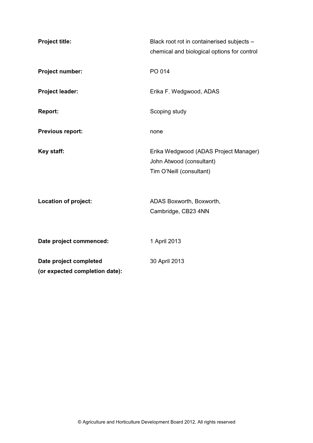 Black Root Rot in Containerised Subjects – Chemical and Biological Options for Control