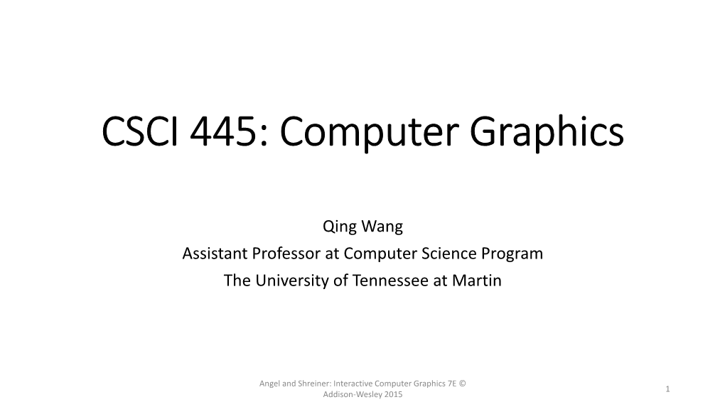 CSCI 445: Computer Graphics