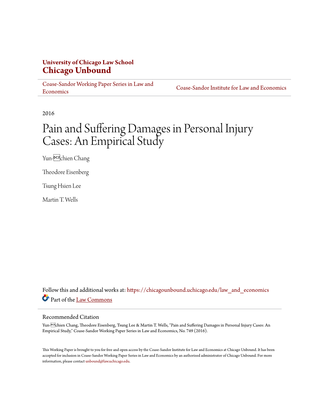 Pain and Suffering Damages in Personal Injury Cases: an Empirical Study Yun-Chien Chang