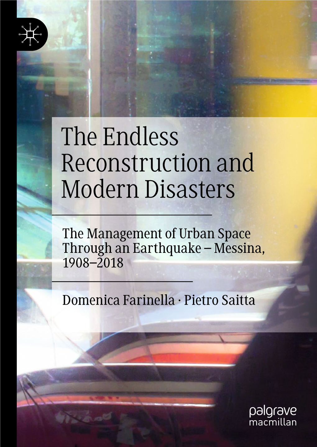 The Endless Reconstruction and Modern Disasters