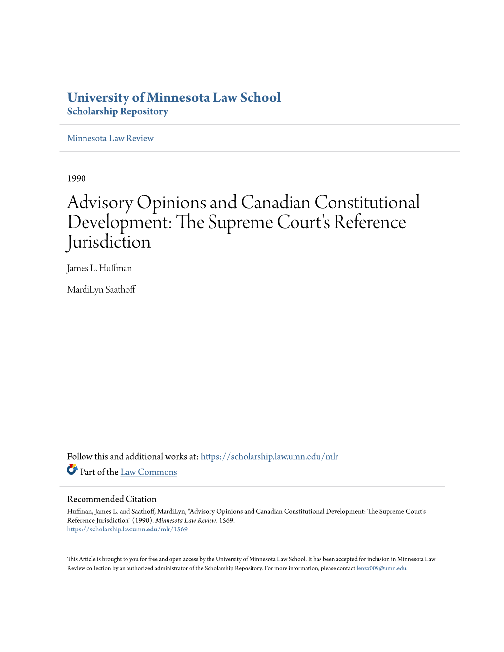 Advisory Opinions and Canadian Constitutional Development: the Supreme Court's Reference Jurisdiction