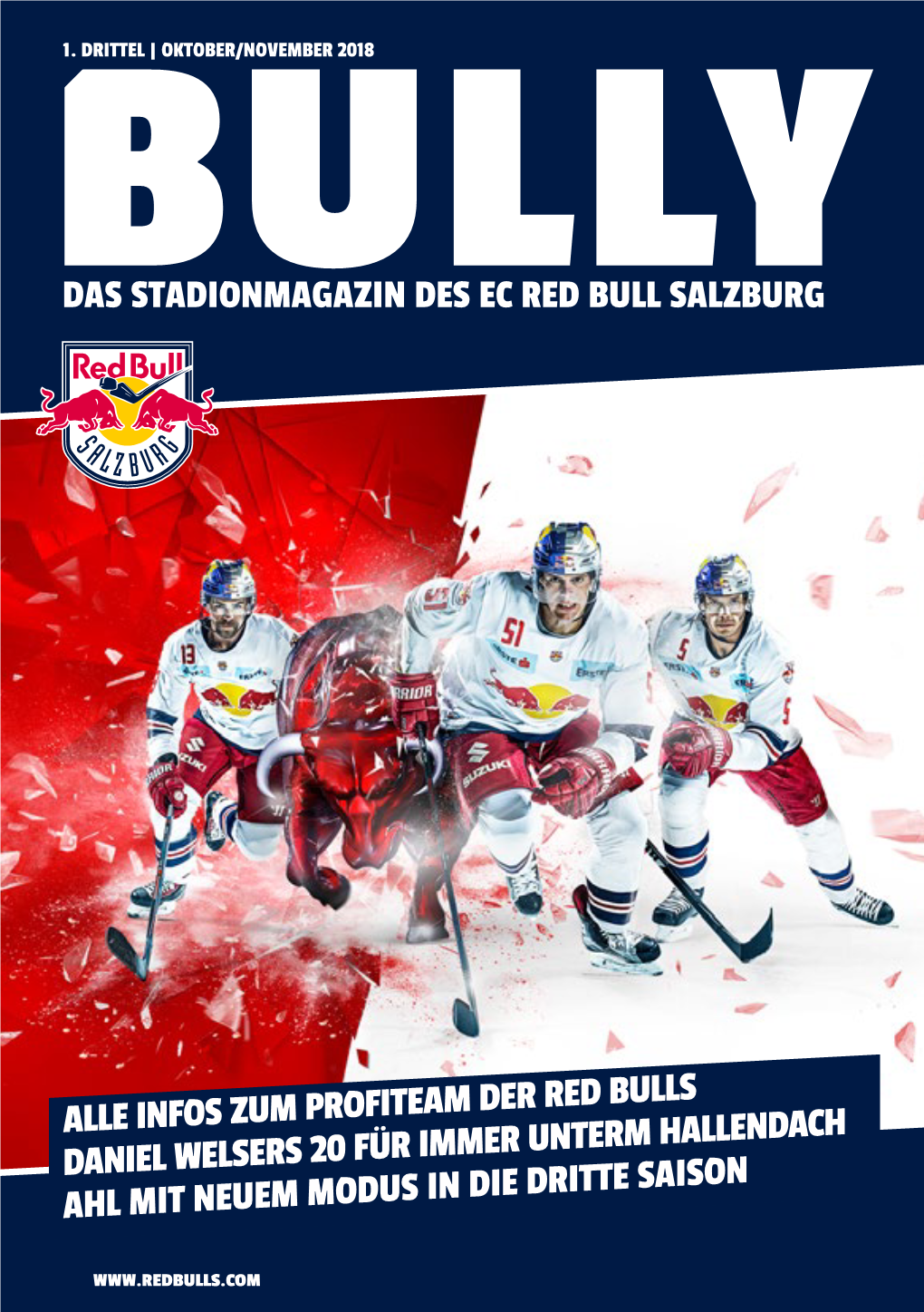 Das Stadionmagazin Des Ec Red Bull Salzburg Alle Infos Zum Profiteam Der Red Bulls Daniel Welsers 20 Für Immer Unterm Hallendac