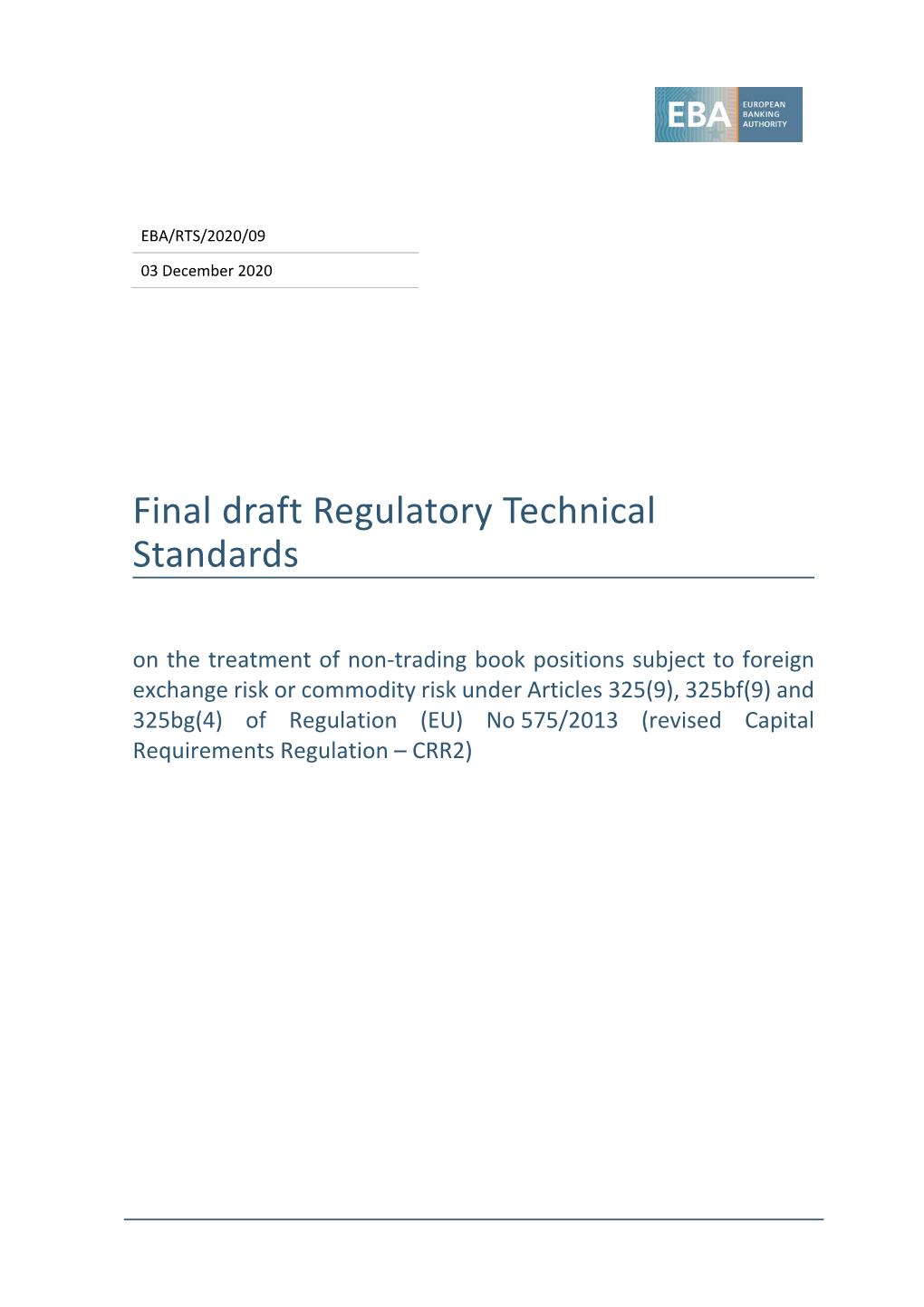Final Draft Regulatory Technical Standards (RTS)