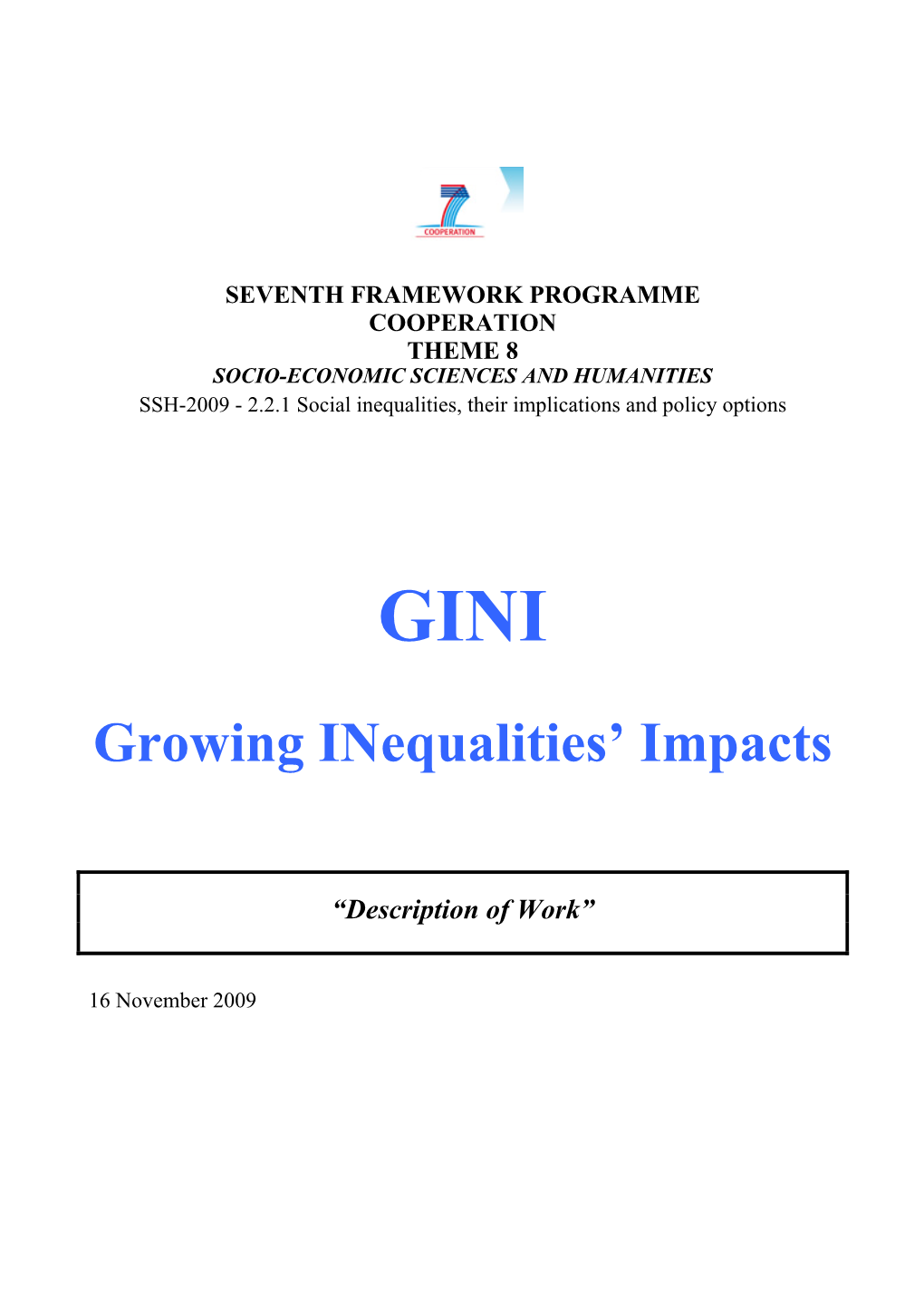 GINI Growing Inequalities' Impacts