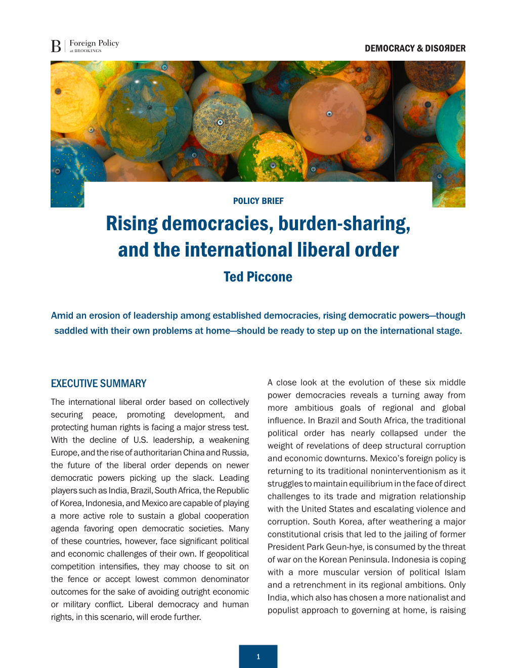 Rising Democracies, Burden-Sharing, and the International Liberal Order Ted Piccone