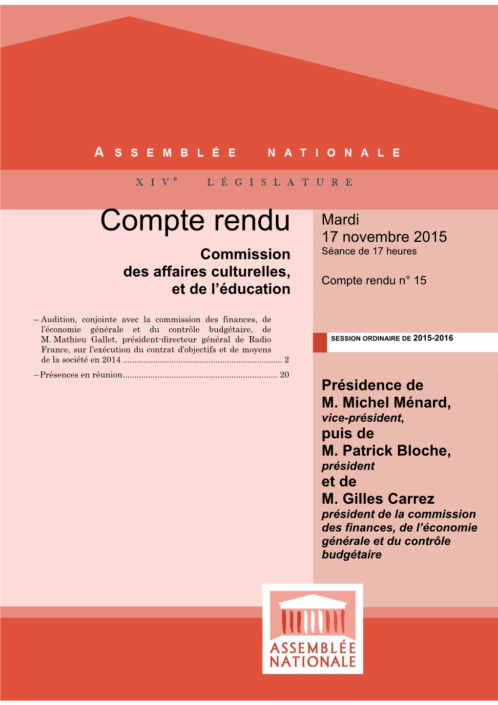 Compte Rendu Mardi 17 Novembre 2015 Commission Séance De 17 Heures Des Affaires Culturelles, Compte Rendu N° 15 Et De L’Éducation