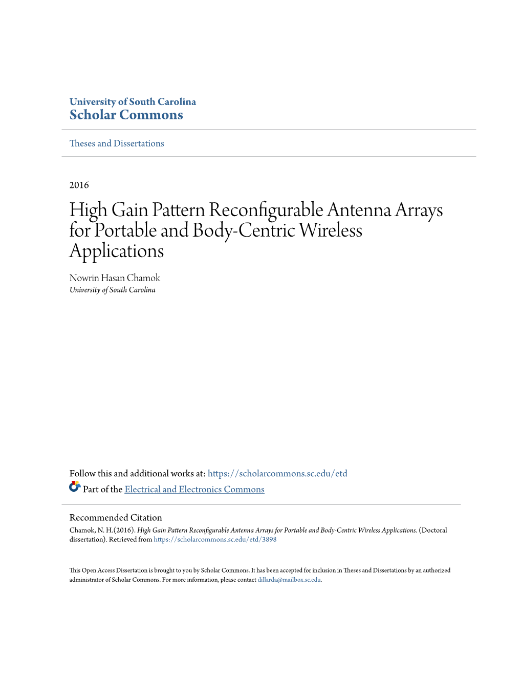 High Gain Pattern Reconfigurable Antenna Arrays for Portable and Body-Centric Wireless Applications Nowrin Hasan Chamok University of South Carolina