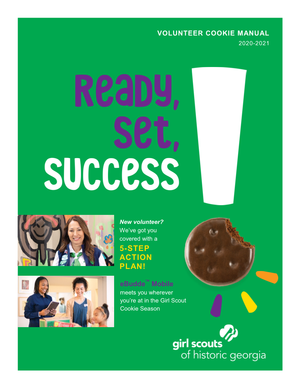 5-STEP ACTION PLAN! Ebudde™ Mobile Meets You Wherever You’Re at in the Girl Scout Cookie Season