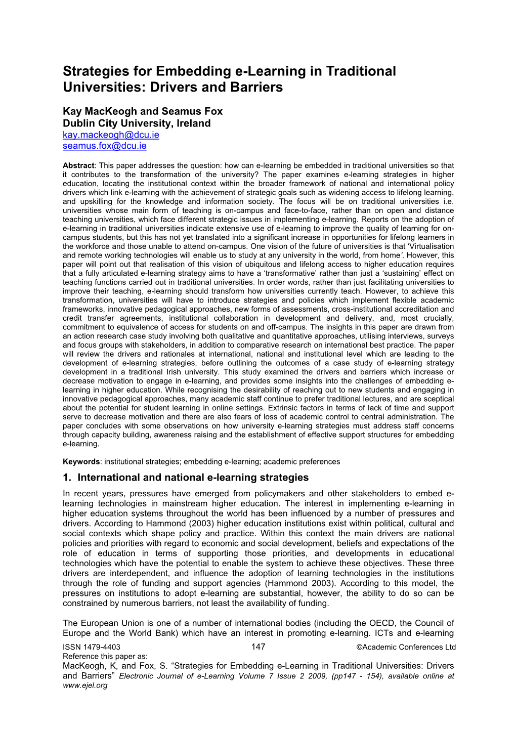 Strategies for Embedding E-Learning in Traditional Universities: Drivers and Barriers