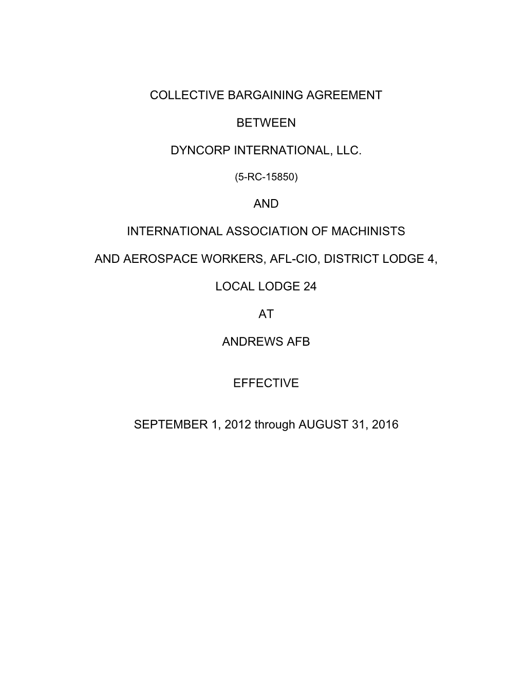 Collective Bargaining Agreement Between Dyncorp International, Llc