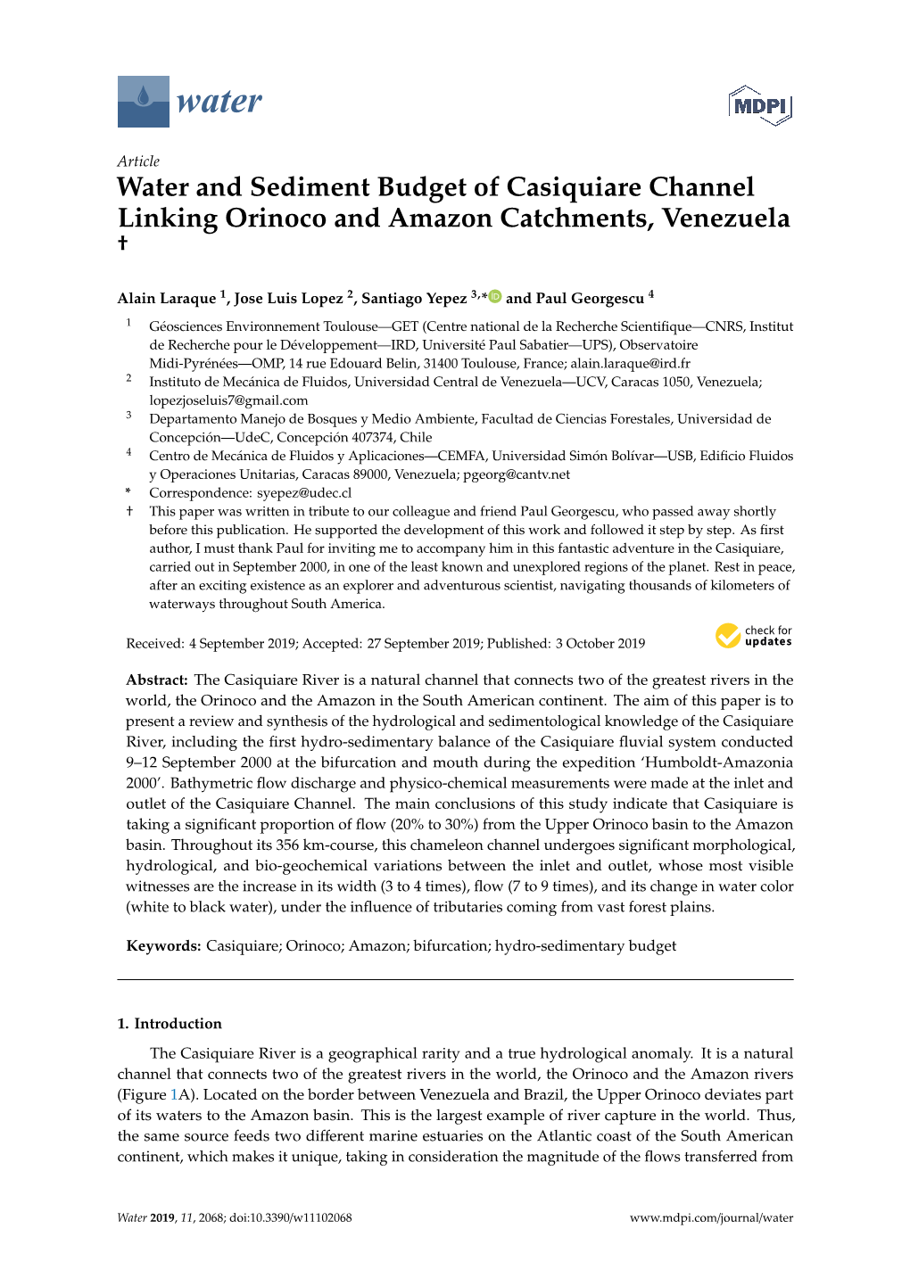 Water and Sediment Budget of Casiquiare Channel Linking Orinoco and Amazon Catchments, Venezuela †