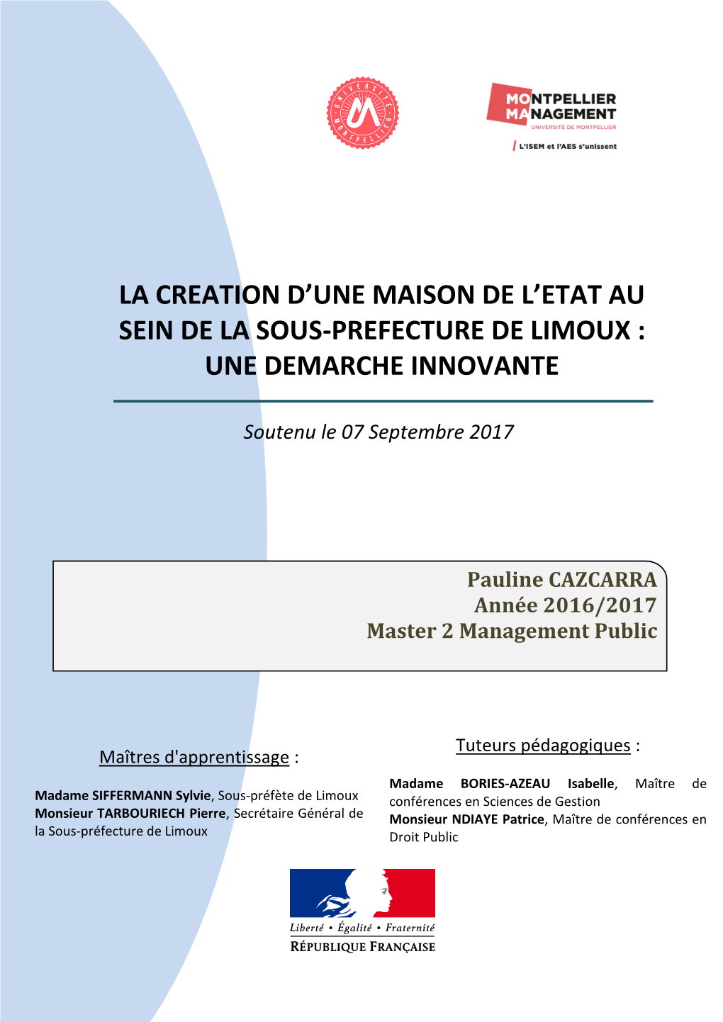 La Creation D'une Maison De L'etat Au Sein De La Sous-Prefecture De Limoux : Une Demarche Innovante