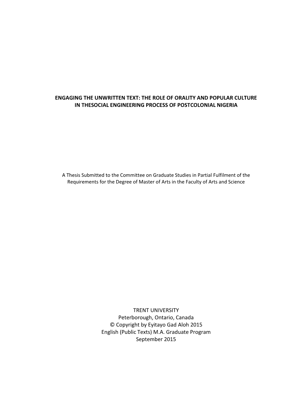 The Role of Orality and Popular Culture in Thesocial Engineering Process of Postcolonial Nigeria