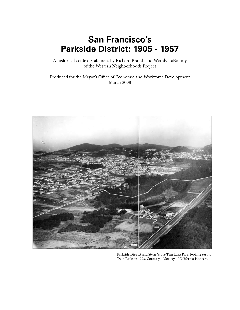 San Francisco's Parkside District: 1905