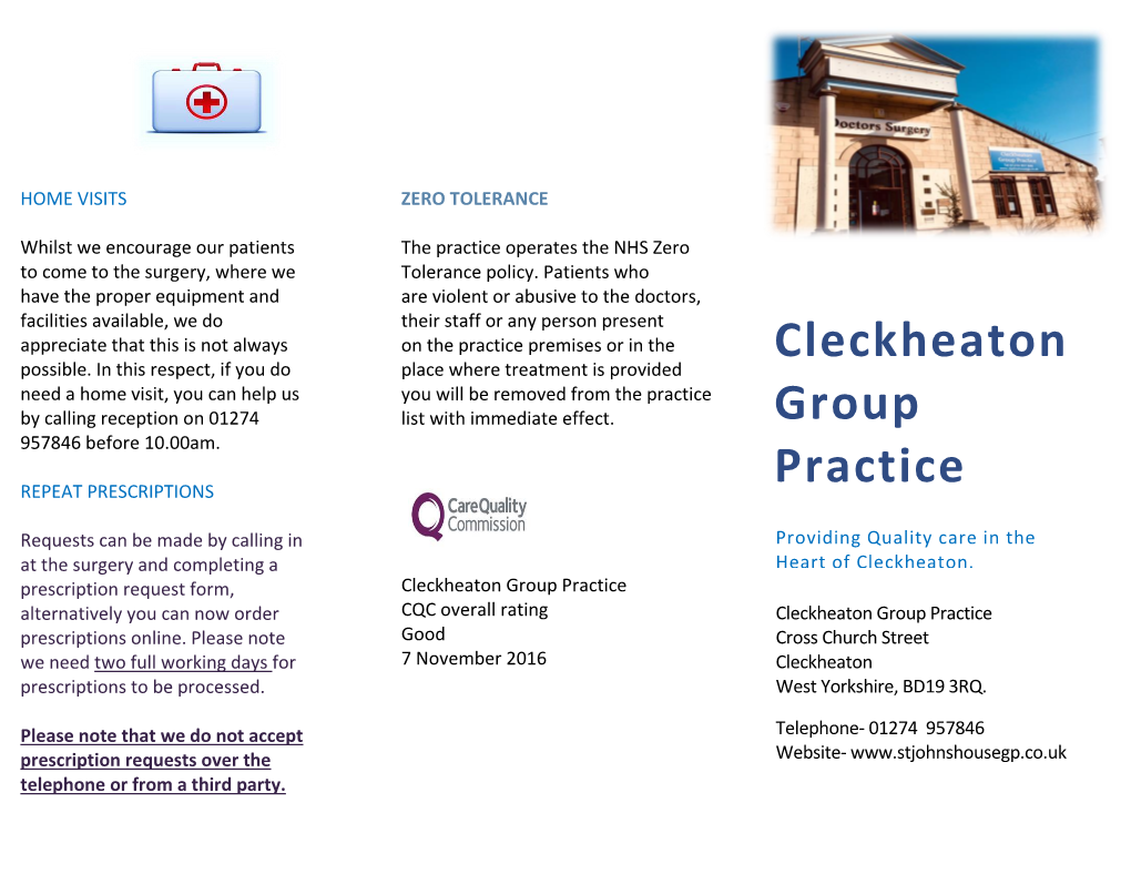 Cleckheaton Group Practice Alternatively You Can Now Order CQC Overall Rating Cleckheaton Group Practice Prescriptions Online