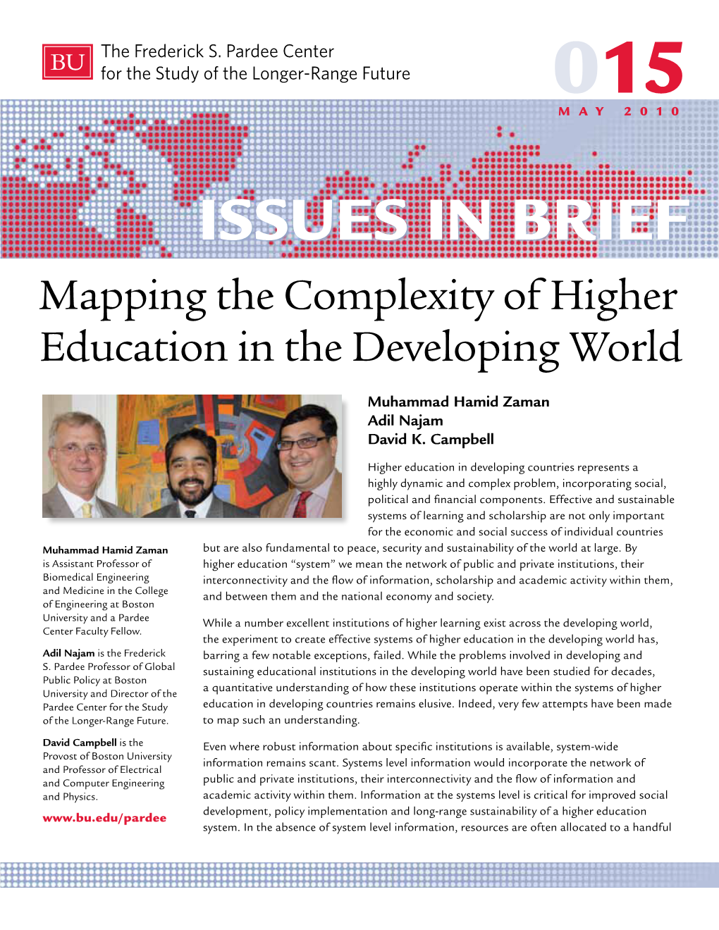 Issues in Brief Mapping the Complexity of Higher Education in the Developing World