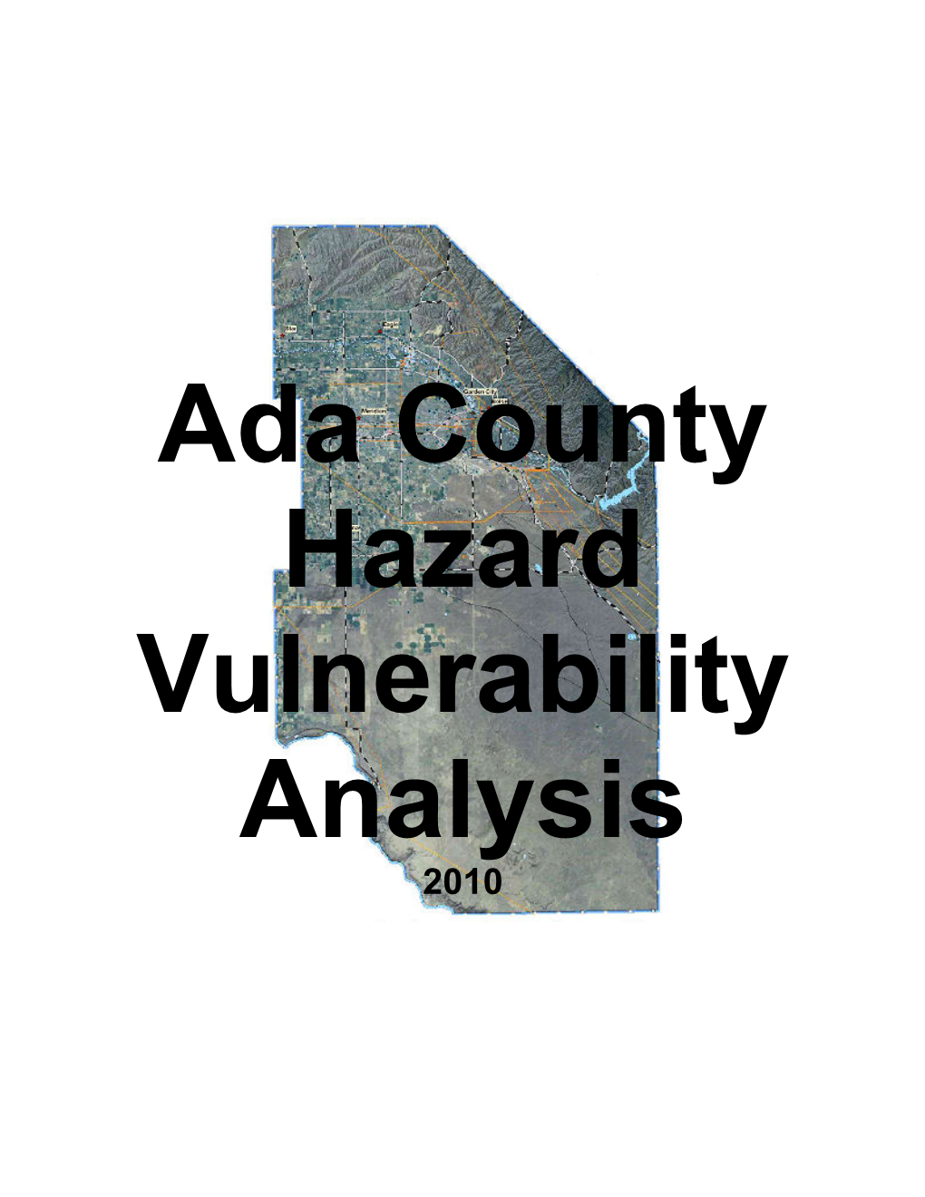 Hazard Vulnerability Analysis 2010
