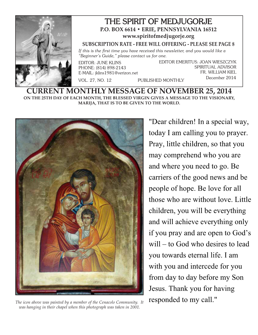 THE SPIRIT of MEDJUGORJE CURRENT Monthly MESSAGE