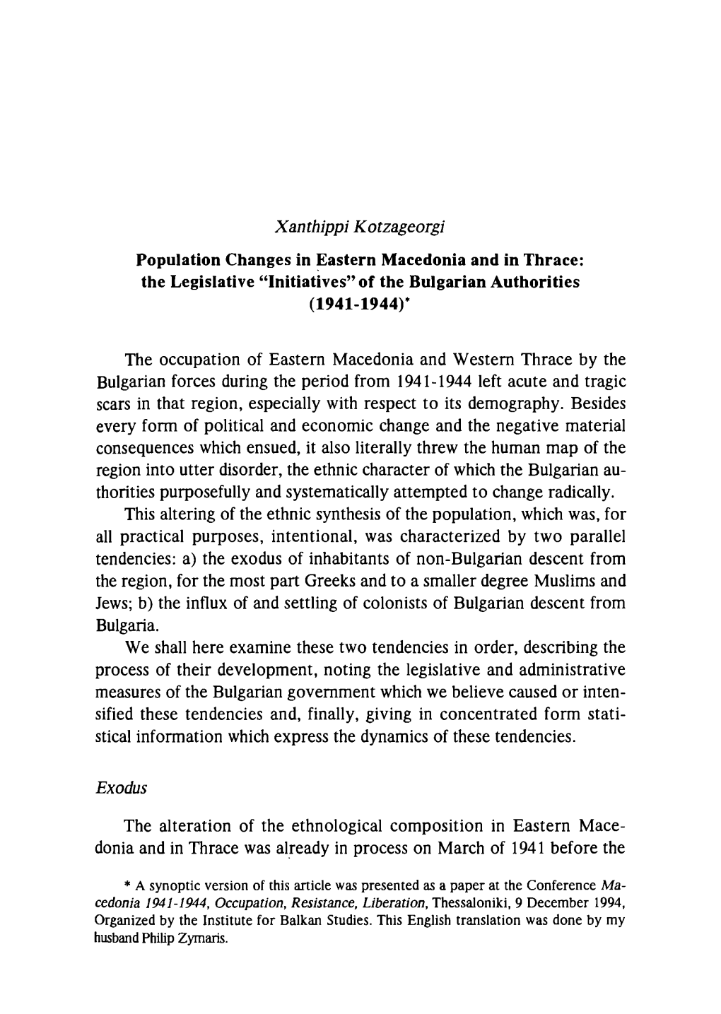 Xanthippi Kotzageorgi the Occupation of Eastern Macedonia and Western