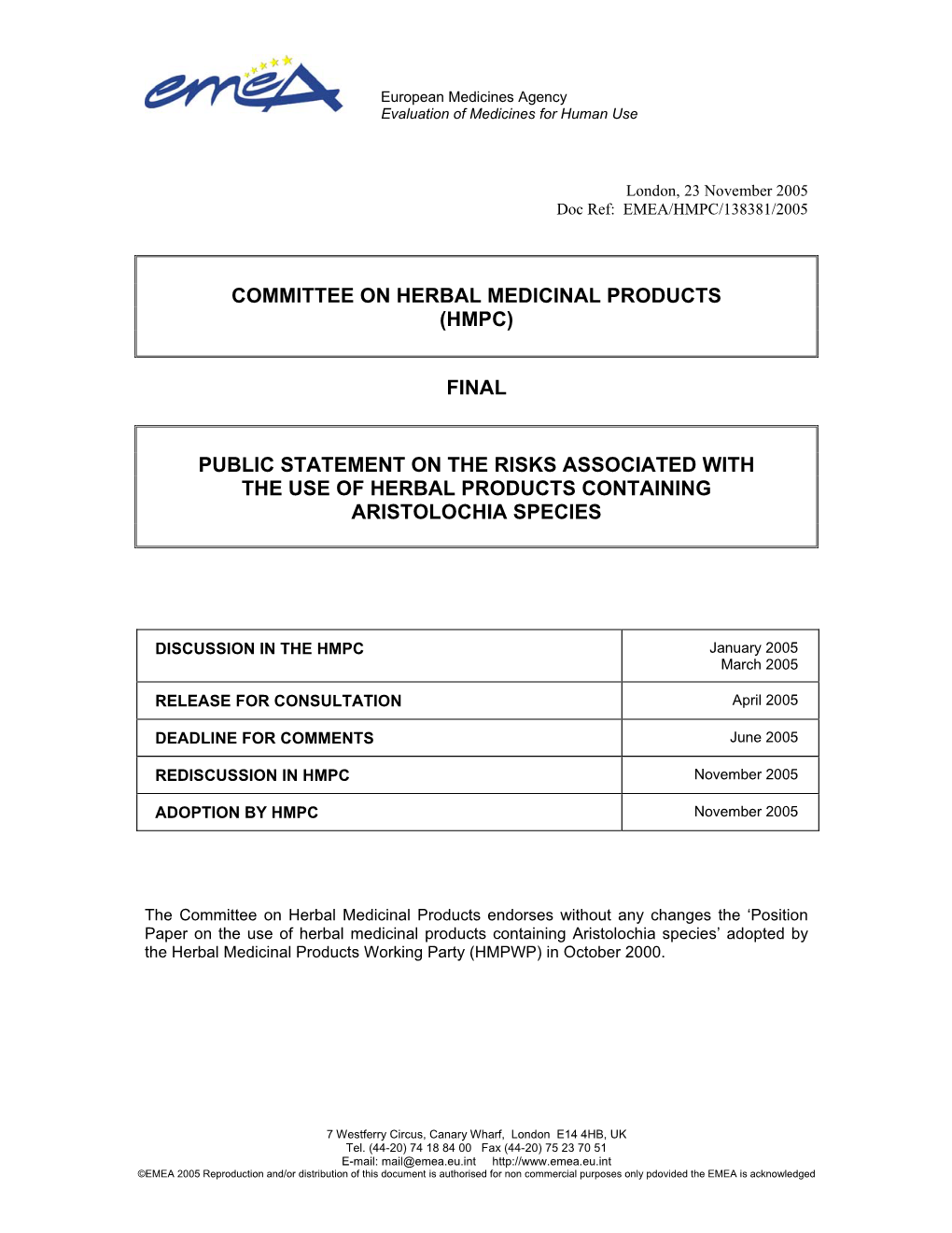 Public Statement on the Risks Associated with the Use of Herbal Products Containing Aristolochia Species