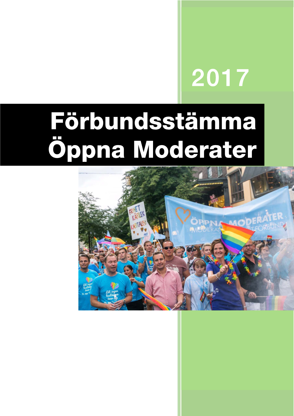 2017 Förbundsstämma Öppna Moderater