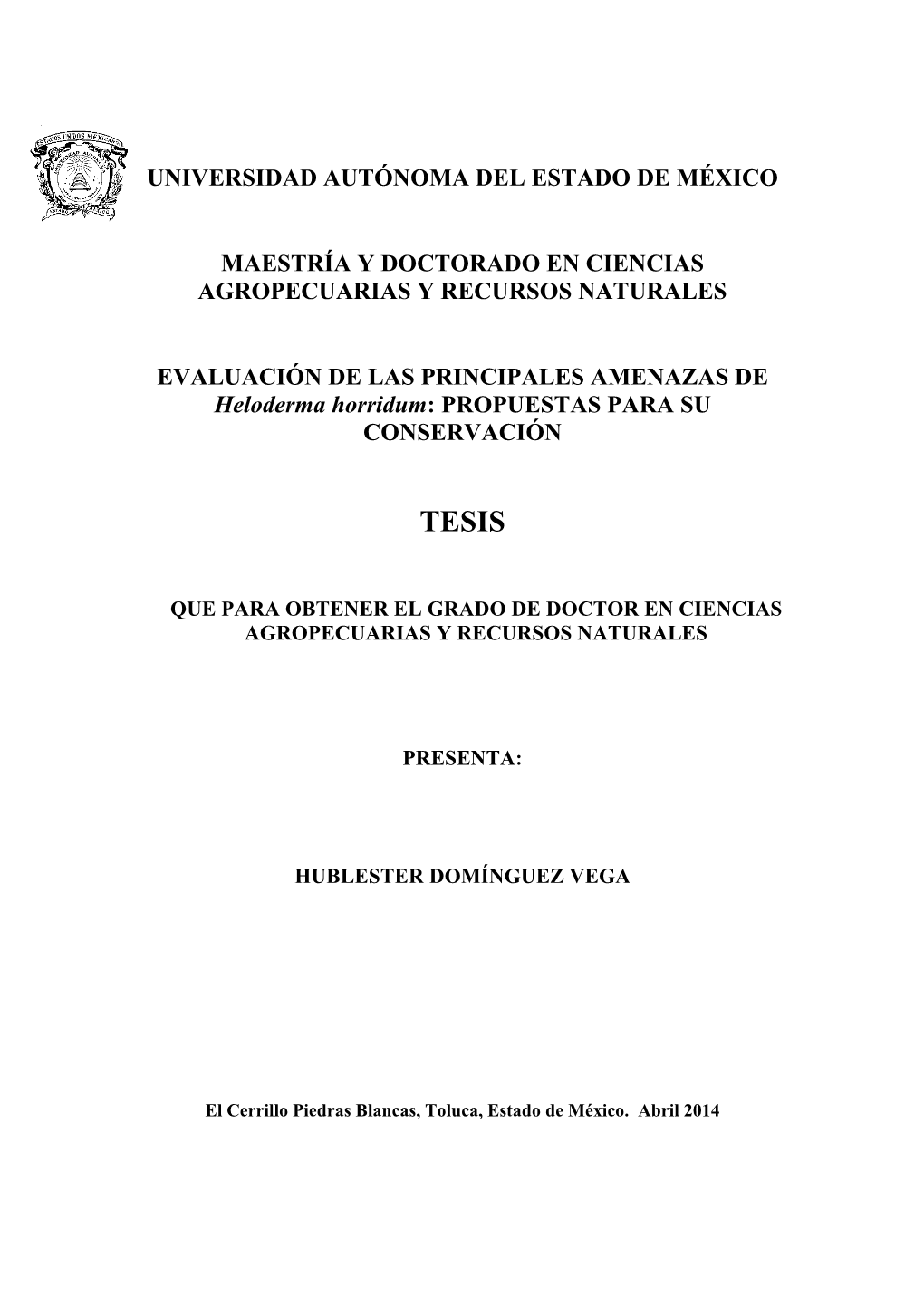 Universidad Autónoma Del Estado De México Maestría Y Doctorado En Ciencias Agropecuarias Y Recursos Naturales Evaluación De