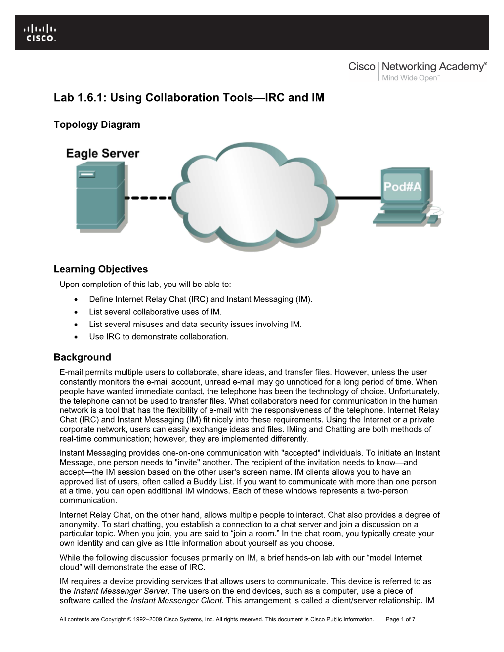 Using Collaboration Tools- Internet Relay Chat (IRC) and Instant Messaging (IM)