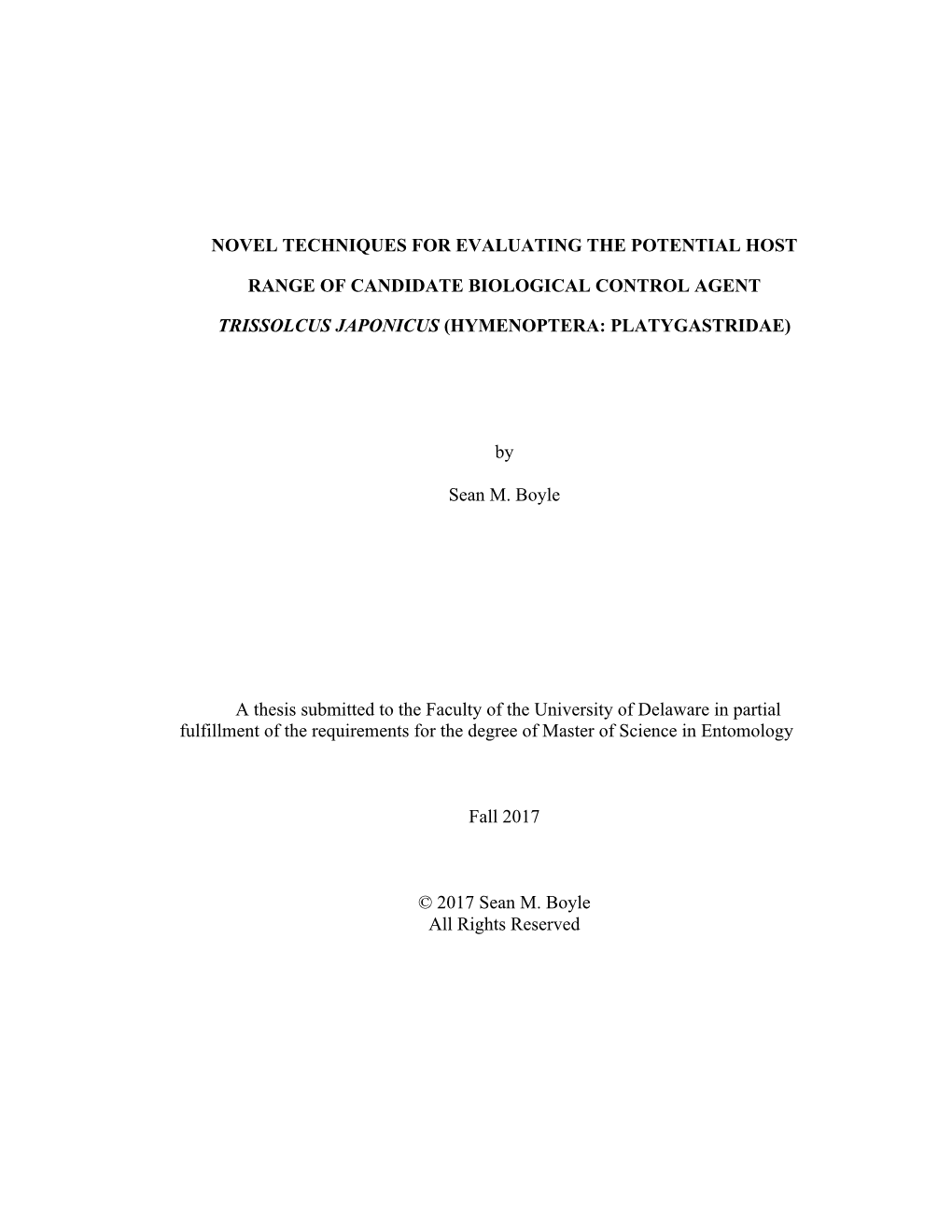 Novel Techniques for Evaluating the Potential Host