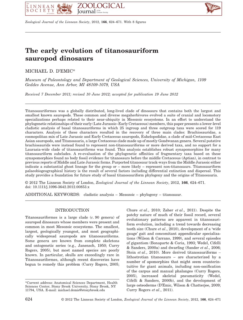 The Early Evolution of Titanosauriform Sauropod Dinosaurs