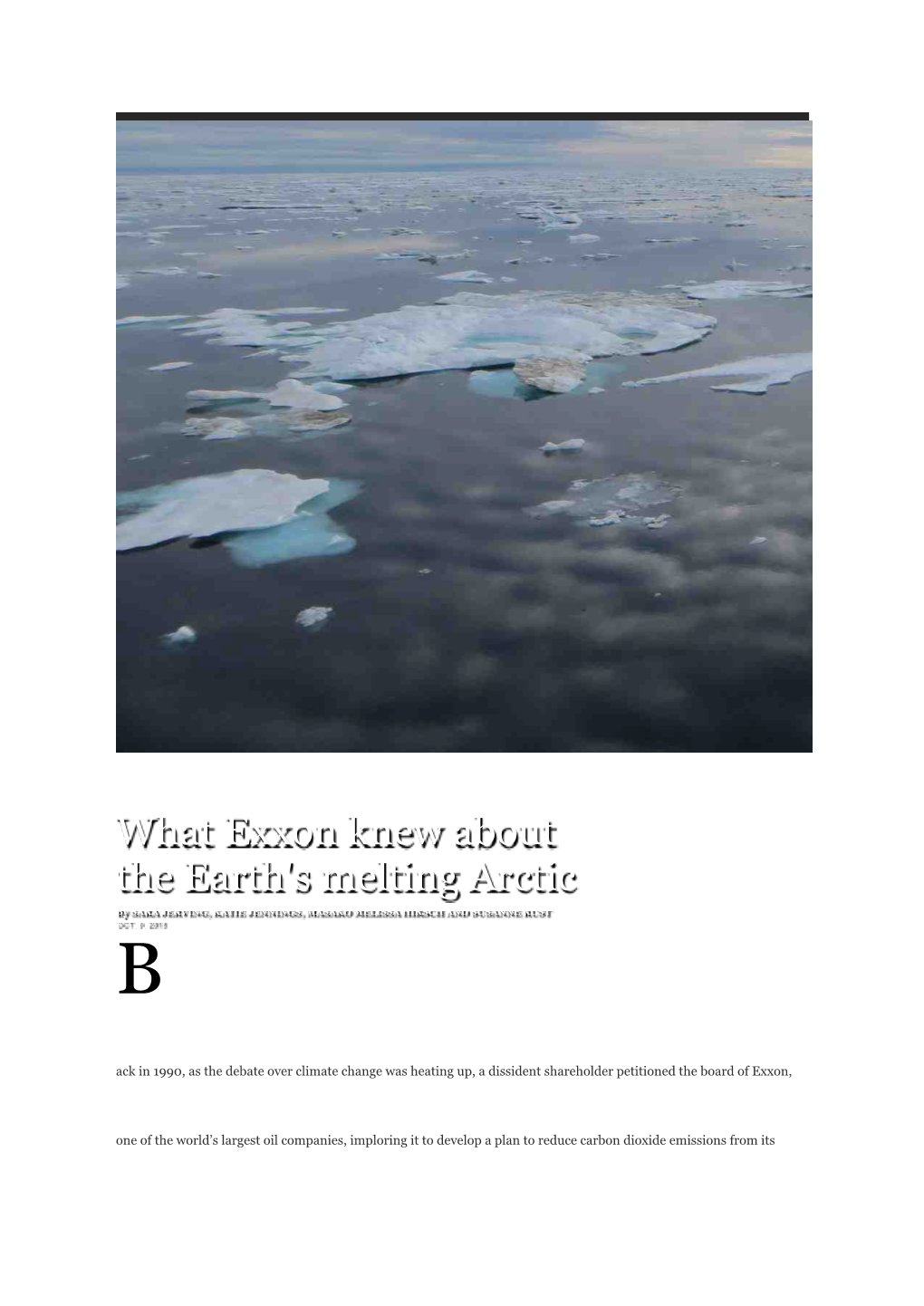 What Exxon Knew About the Earth's Melting Arctic by SARA JERVING, KATIE JENNINGS, MASAKO MELISSA HIRSCH and SUSANNE RUST OCT