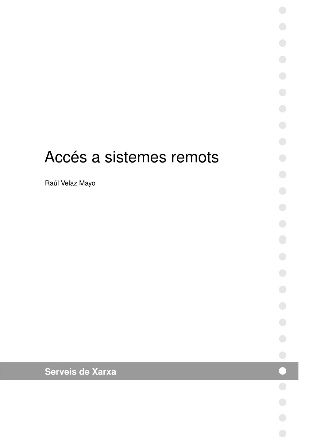 Accés a Sistemes Remots