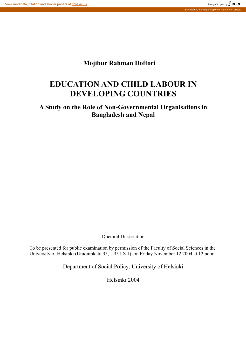 EDUCATION and CHILD LABOUR in DEVELOPING COUNTRIES a Study on the Role of Non-Governmental Organisations in Bangladesh and Nepal