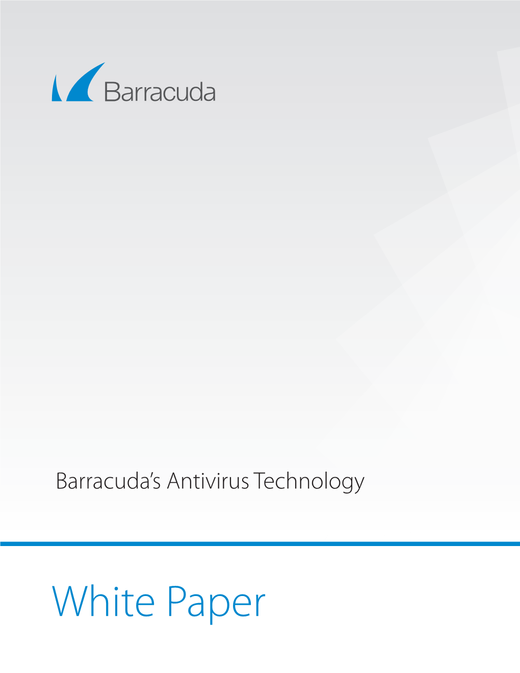 White Paper Barracuda • Barracuda’S Antivirus Technology