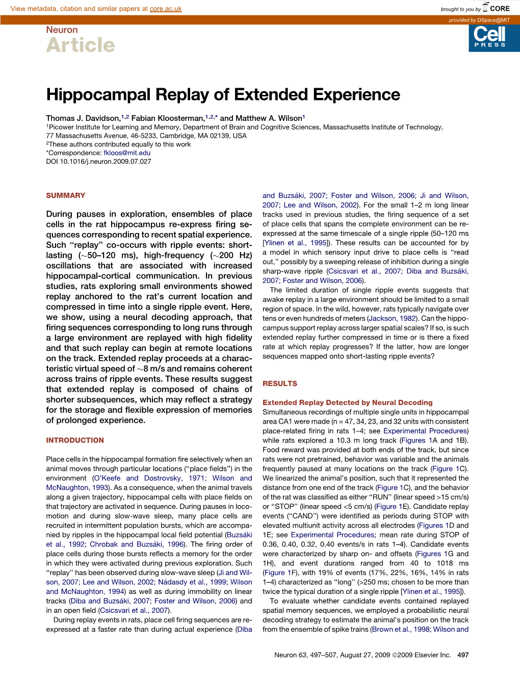 Hippocampal Replay of Extended Experience