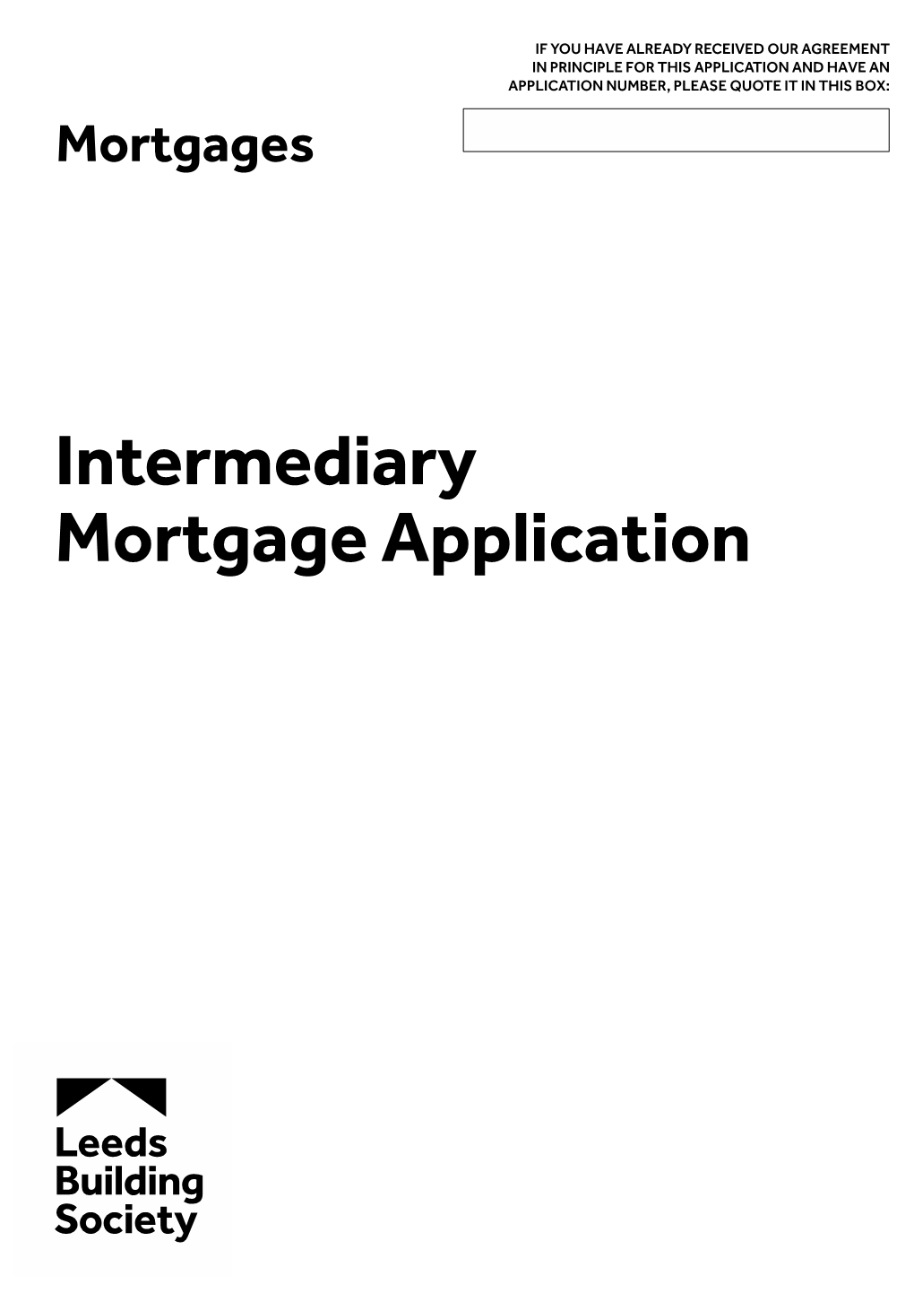 Intermediary Mortgage Application Submission Requirements