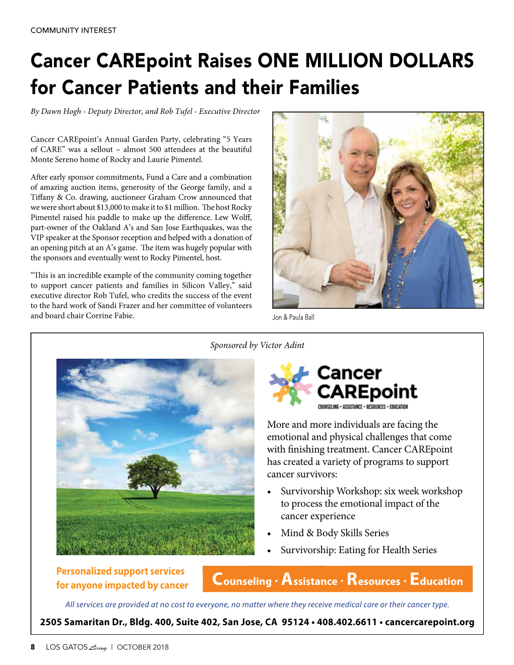 Cancer Carepoint Raises ONE MILLION DOLLARS for Cancer Patients and Their Families by Dawn Hogh - Deputy Director, and Rob Tufel - Executive Director