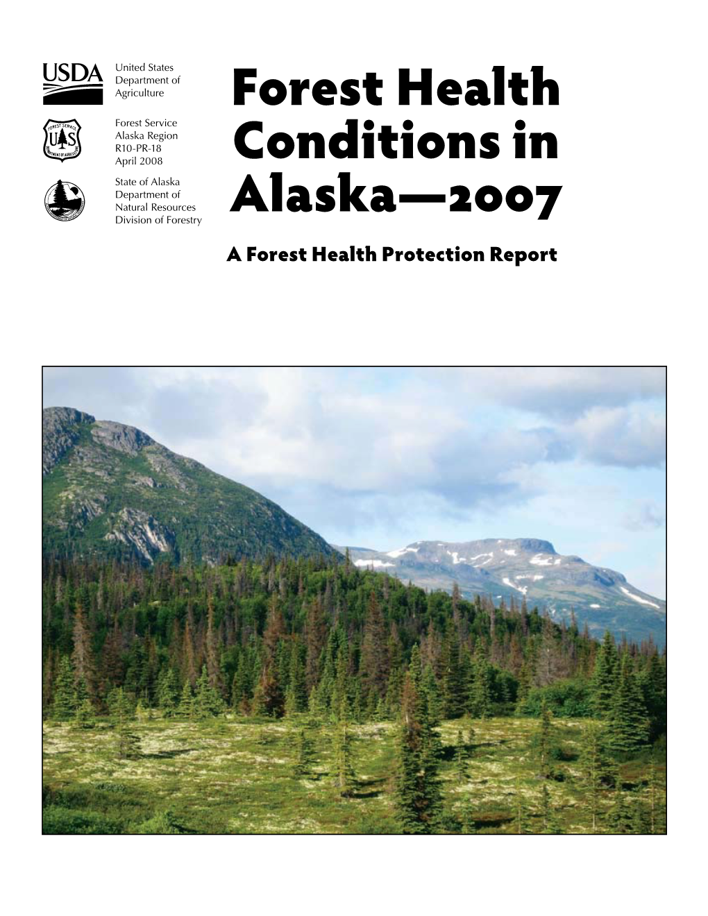 Forest Health Conditions in Alaska–2007