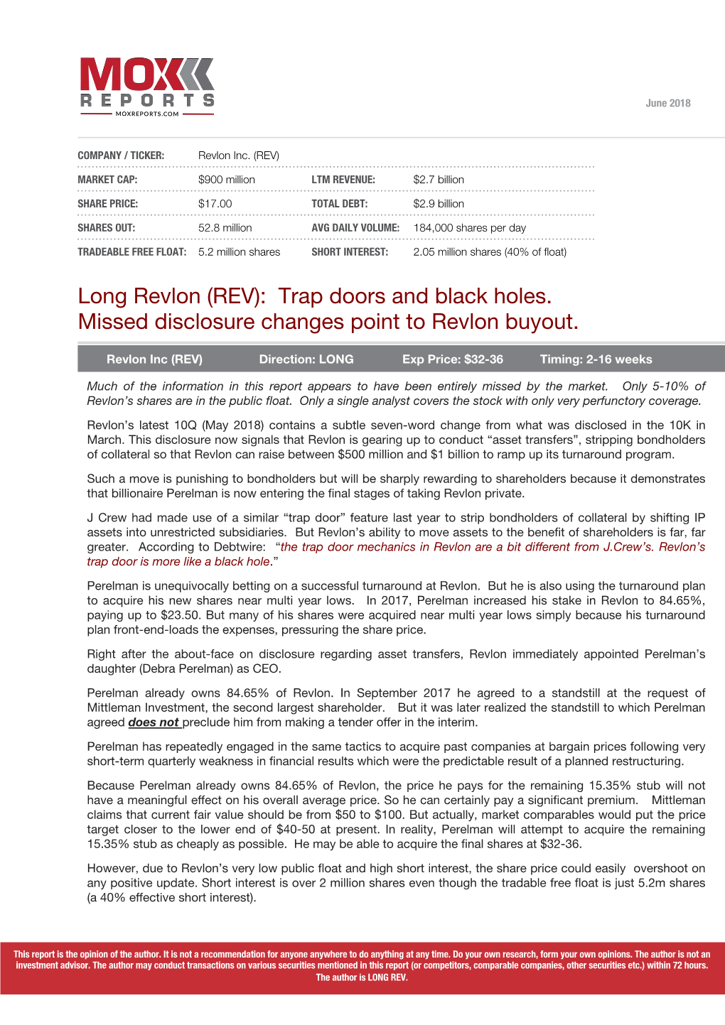 Long Revlon (REV): Trap Doors and Black Holes