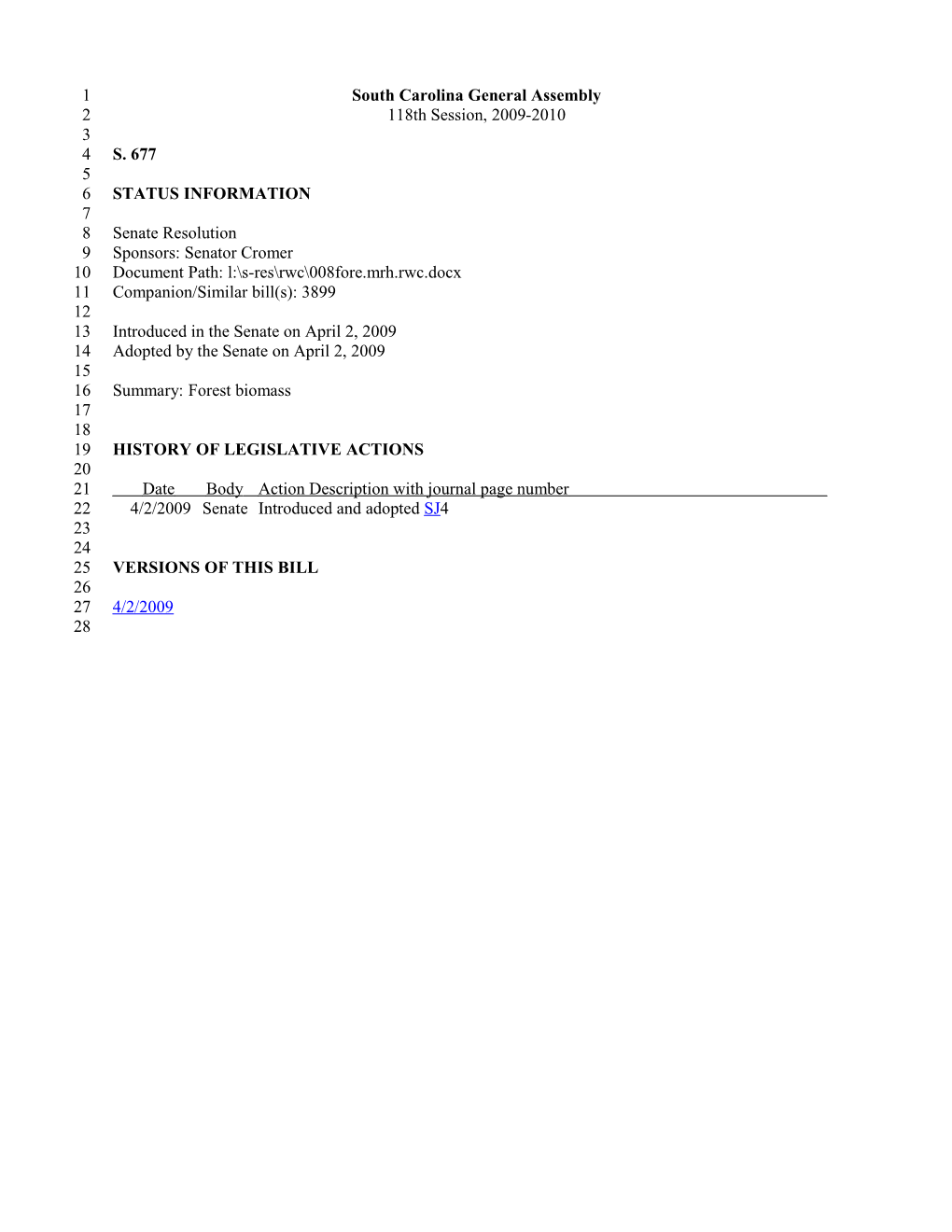 2009-2010 Bill 677: Forest Biomass - South Carolina Legislature Online