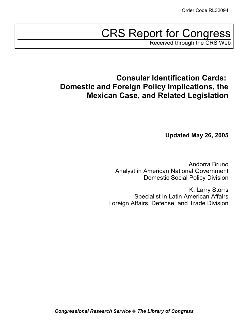 Consular Identification Cards: Domestic and Foreign Policy Implications, the Mexican Case, and Related Legislation