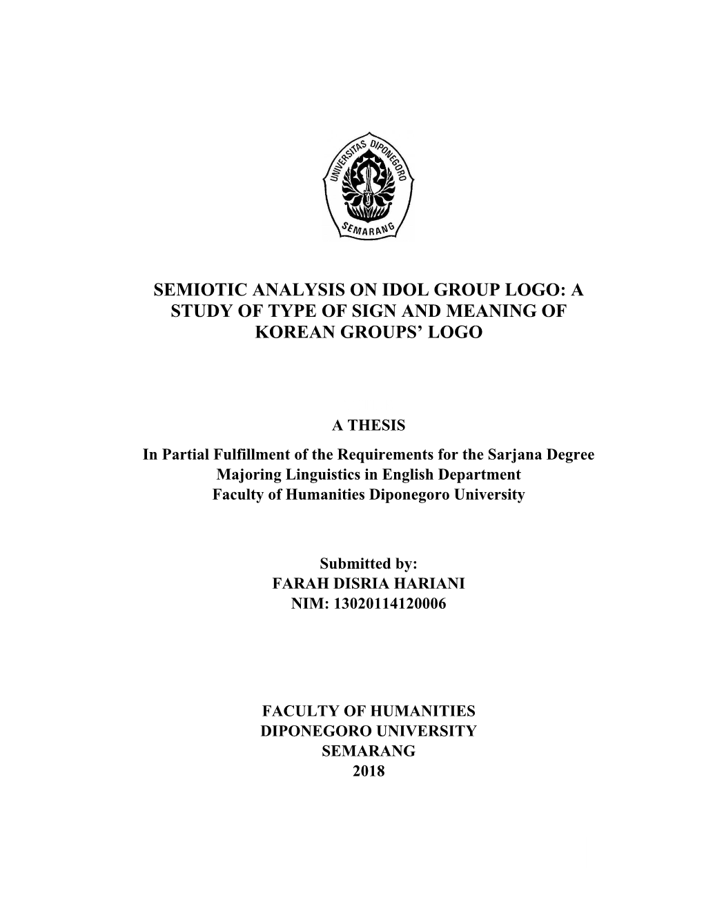 Semiotic Analysis on Idol Group Logo: a Study of Type of Sign and Meaning of Korean Groups’ Logo