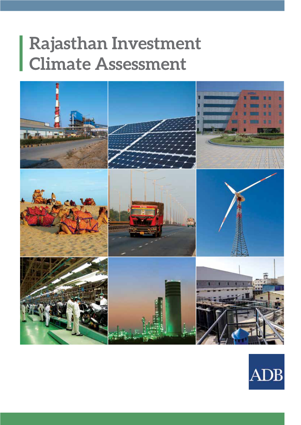 Rajasthan Investment Climate Assessment Creative Commons Attribution 3.0 IGO License (CC by 3.0 IGO)